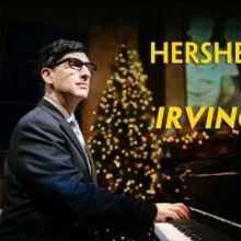 Laguna Playhouse to Open HERSHEY FELDER AS IRVING BERLIN, Jan 10