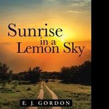 New Memoir SUNRISE IN A LEMON SKY is Released