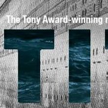 Griffin Theatre's TITANIC to Play Theater Wit this Fall; Complete Cast Announced