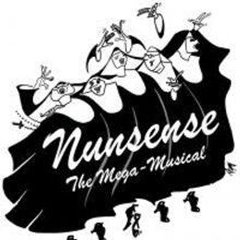 Maggie's Little Theater Presents NUNSENSE: THE MEGA-MUSICAL VERSION, Now thru 3/16