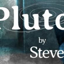 Know Theatre of Cincinnati Presents Pluto by Steve Yockey