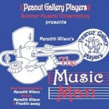 Peanut Gallery Players' THE MUSIC MAN Plays Meadow Brook Theatre, Now thru 8/3