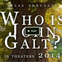 ATLAS SHRUGGED Movie Launches 'Who is John Galt' Kickstarter Campaign for Final Insta