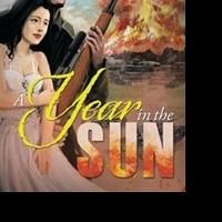 'A Year in the Sun' Reveals Wartime Romance