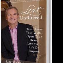 Michael Murphy Launches LOVE UNFILTERED