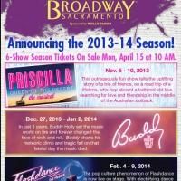 PRISCILLA, WICKED, FLASHDANCE, SISTER ACT and More Set for Broadway Sacramento's…