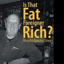 Graeme Allen Releases 'Is That Fat Foreigner Rich?'