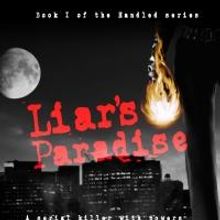 LIAR'S PARADISE by Steven Hartman is Released