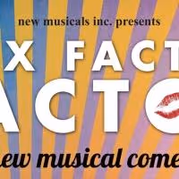 New Musicals Inc. Presents THE MAX FACTOR FACTOR, Now thru 8/31