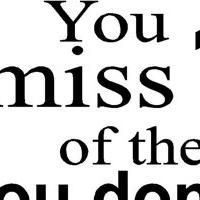BWW Blog: 'You Miss 100% of the Shots You Don't Take'