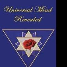 Edna E. Craven Releases UNIVERSAL MIND REVEALED