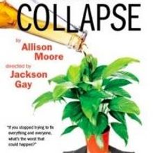 Women's Project Theater's COLLAPSE Begins 4/12