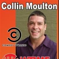 Collin Moulton Headlines at Side Splitters in Tampa, Now thru 7/21