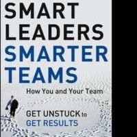 Wiley Releases SMART LEADERS SMARTER TEAMS