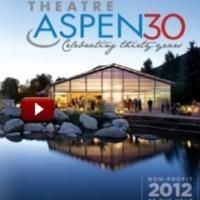 Theatre Aspen 2013 Season Tickets Go On Sale 4/1