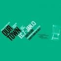 Tickets to Huntington's OUR TOWN Now On Sale