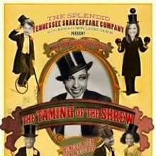 Tennessee Shakespeare Company to Present THE TAMING OF THE SHREW, 4/23-5/4