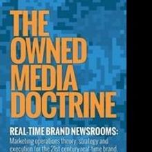Raidious CEO Co-Authors 'The Owned Media Doctrine: Real-Time Brand Newsrooms'