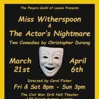 PGL to Present Christopher Durang's MISS WITHERSPOON & THE ACTOR'S NIGHTMARE…