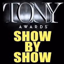 2013 Tony Nominations - Show by Show!