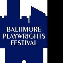 Baltimore Playwrights Festival Opens COUNTDOWN TO THE HAPPY DAY Tonight
