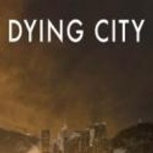DYING CITY Opens at Signature Theatre, Oct 12