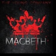CSC's Young Company Presents MACBETH, Now thru 3/22