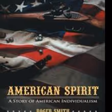 Roger Smith Releases AMERICAN SPIRIT