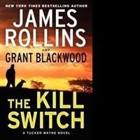 Grant Blackwood and James Rollins Write New Sigma Force Adventure Series