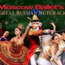 Moscow Ballet Presents GREAT RUSSIAN NUTCRACKER at Brooklyn's Kings Theatre Tonight