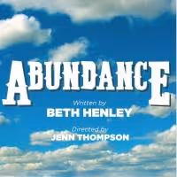 TACT's ABUNDANCE Begins Tonight Off-Broadway