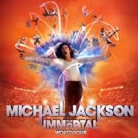 MICHAEL JACKSON THE IMMORTAL World Tour to Come to Adelaide Entertainment Centre, 15…