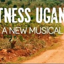 A.R.T.'s WITNESS UGANDA Wins 2014 Richard Rodgers Award for Musical Theater; Begins P