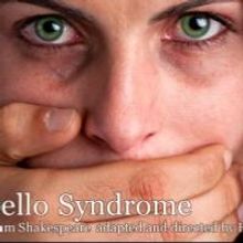 Chameleon's Dish Presents OTHELLO SYNDROME to Benefit Eaves Charity for Women, Now th