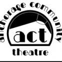 Anchorage Community Theatre Opens A SHAYNA MAIDEL Tonight