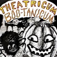 Theatricum to Host BOO-TANICUM, 10/25