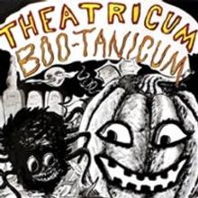 Theatricum to Host BOO-TANICUM, 10/25