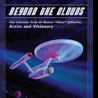 Trekkies Go Back in Time with Original USS Enterprise in the book BEYOND THE CLOUDS