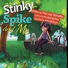 Tina Shevalier Launches First Book, STINKY SPIKE AND ME