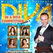 Marty Thomas and Industry Bar to Host 2nd Be A DIVA Competition Round 2 begins…