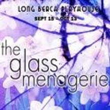 Long Beach Playhouse Presents THE GLASS MENAGERIE, 9/15-10/13