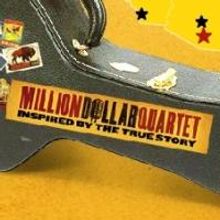 MILLION DOLLAR QUARTET Opens 4/9 in Austin