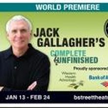 B Street Theatre Extends COMPLETE & UNFINISHED thru March 3