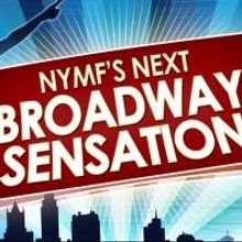 Grand Finalists Announced for NYMF's 2013 NEXT BROADWAY SENSATION