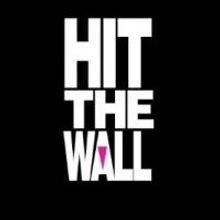 HIT THE WALL Begins Talkbacks on March 20