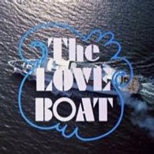 THE LOVE BOATS Musical Aims for Vegas in 2014