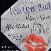 LOVE GONE BAD, New Plays by Neil LaBute, Robert Askins, and Don Nigro Set for Nylon…