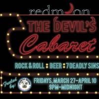 Redmoon's 2015 Spring Event THE DEVIL'S CABARET Begins Tonight