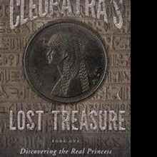 Fred Graham-Yooll Releases Debut Book, CLEOPATRA'S LOST TREASURE