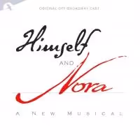 BWW CD Reviews: Jay Records' HIMSELF AND NORA (Original Off-Broadway Cast) is…